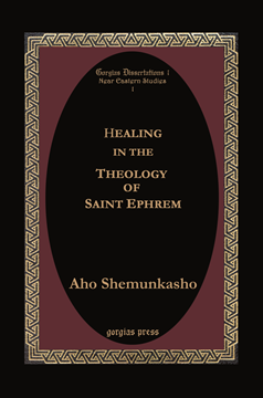 Picture of Healing in the Theology of Saint Ephrem