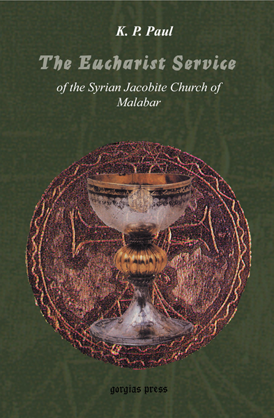 Picture of The Eucharist Service of the Syrian Orthodox Church: Meaning and Interpretation