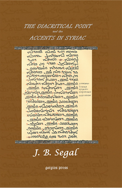 Picture of The Diacritical Point and the Accents in Syriac