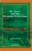 Picture of Dr. Grant and the Mountain Nestorians