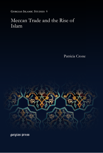 Picture of Meccan Trade and the Rise of Islam