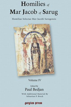Picture of Homilies of Mar Jacob of Sarug / Homiliae Selectae Mar-Jacobi Sarugensis (4 of 6 volumes)
