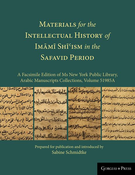 Picture of Materials for the Intellectual History of Imāmī Shīʿism in the Safavid Period