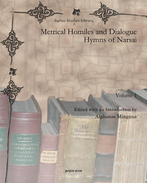 Picture of Metrical Homiles and Dialogue Hymns of Narsai (2-volume set)