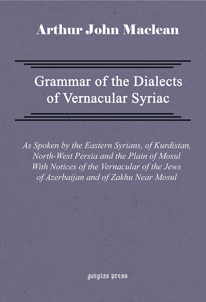 Picture of Grammar of the Dialects of Vernacular Syriac