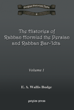 Picture of The Histories of Rabban Hormizd and Rabban Bar-Idta (2-volume set)