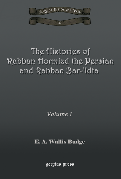 Picture of The Histories of Rabban Hormizd and Rabban Bar-Idta (2-volume set)