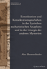 Picture of Konsekration und Konsekrationsgeschehen in der Syrischen eucharistischen Anaphora und in der Liturgi