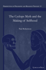 Picture of The Cyclops Myth and the Making of Selfhood