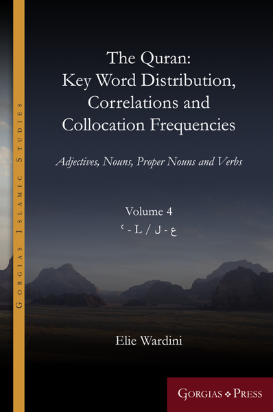 Picture of The Quran. Key Word Distribution, Correlations and Collocation Frequencies. Vol. 4