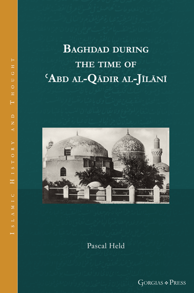 Picture of Baghdad during the time of ʿAbd al-Qādir al-Jīlānī