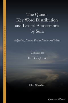 Picture of The Quran Key Word Distribution and Lexical Associations by Sura, vol. 18 of 18