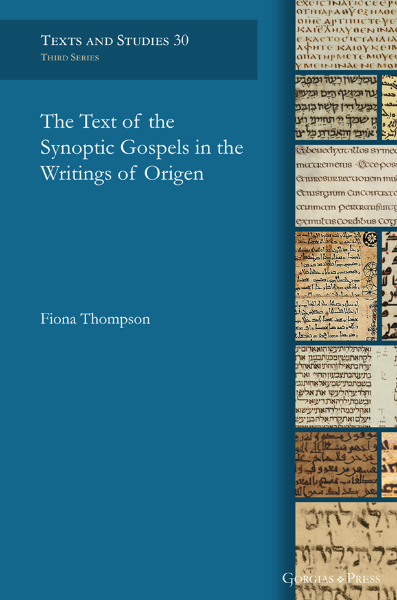 Picture of The Text of the Synoptic Gospels in the Writings of Origen
