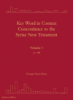 Picture of Key Word in Context Concordance to the Syriac New Testament (vol 1)