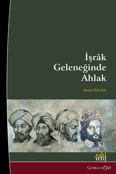 Picture of Morality in the Ishraq Tradition