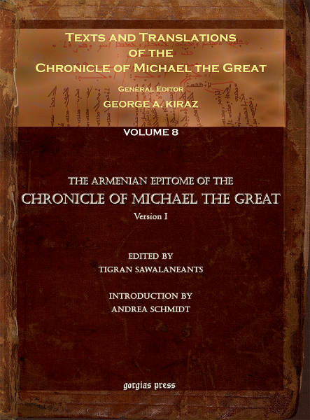 Picture of Armenian Texts and Translations of the Chronicle of Michael the Great (Volumes 8 & 9) (2-volume set)